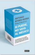 Si puede no vaya al m�dico