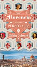 Florencia a trav�s de sus personajes