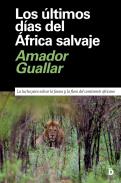 Los �ltimos d�as del �frica salvaje