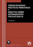 C�digo de buenas pr�cticas tributarias y Directiva sobre intermediarios fiscales (DAC 6)