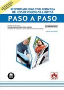 Responsabilidad civil derivada del uso de veh�culos a motor