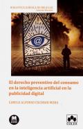 El derecho preventivo del consumo en la inteligencia artificial en la publicidad digital