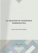 La objeci�n de conciencia farmac�utica