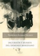 Incursi�n y muerte del Demonio Meridiano