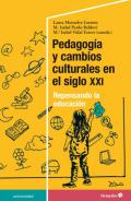 Pedagog�a y cambios culturales en el siglo XXI