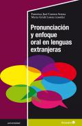 Pronunciaci�n y enfoque oral en lenguas extranjeras