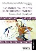 Encuentro con las �lites del Mediterr�neo antiguo