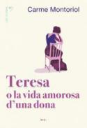 Teresa o la vida amorosa d'una dona
