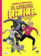 Claudio y Luc�a contra la agencia F.A.K.E.