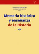 Memoria hist�rica y ense�anza de la Historia