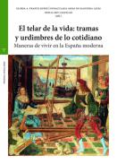 El telar de la vida: tramas y urdimbres de lo cotidiano