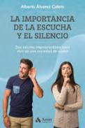 La importancia de la escucha y el silencio