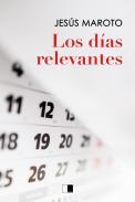 Los d�as relevantes