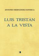 Luis Trist�n a la vista