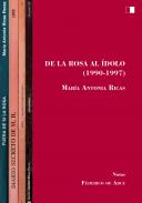 De la rosa al �dolo (1990-1997)