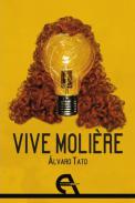 Vive Moli�re
