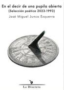 En el decir de una pupila abierta