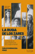 La Rusia de los Zares