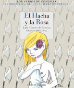 El hacha y la rosa