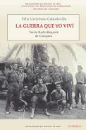 La guerra que yo viv�