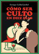C�mo ser culto en diez d�as
