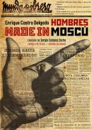 Hombres made in Mosc�