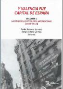 Y Valencia fue capital de Espa�a
