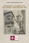 II República y Guerra Civil en La Roda, Albacete, 1931-1939