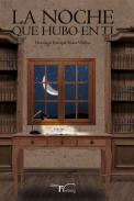 La noche que hubo en ti