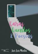 Caras, cuentos y poes�as