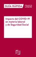 Impacto del COVID-19 en materia laboral y de Seguridad Social