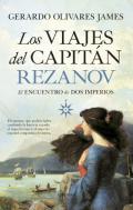 Los viajes del capit�n Rezanov