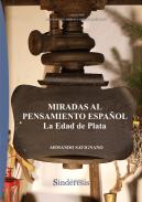 Miradas al pensamiento espa�ol