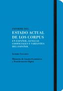 Informe del estado actual de los corpus en espa�ol, lenguas cooficiales y variantes del espa�ol