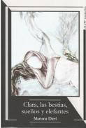 Clara, las bestias, sue�os y elefantes