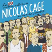 Las 100 primeras pel�culas de Nicolas Cage
