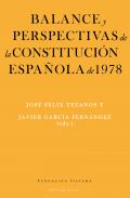 Balance y perspectivas de la Constituci�n espa�ola de 1978