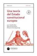 Una teor�a del Estado constitucional europeo