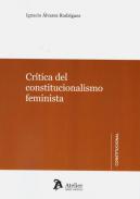 Cr�tica del constitucionalismo feminista