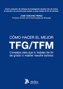 C�mo hacer el mejor TFM/TFG
