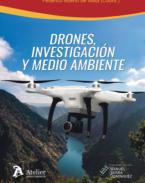 Drones, investigaci�n y medio ambiente