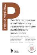 Pr�ctica de recursos administrativos y recurso contencioso-administrativo