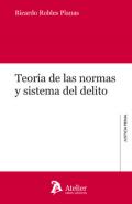 Teor�a de las normas y sistema del delito