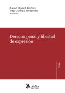 Derecho penal y libertad de expresi�n