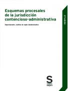 Esquemas procesales de la jurisdicci�n contencioso-administrativa