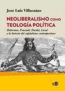 Neoliberalismo como teolog�a pol�tica