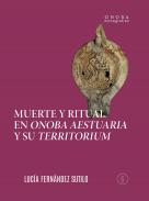 Muerte y ritual en Onoba Aestuaria y su territorium