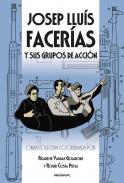 Josep Llu�s Facer�as y sus grupos de acci�n