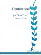 Y apenas un deseo