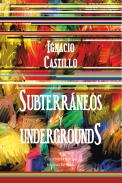Subterr�neos y undergrounds